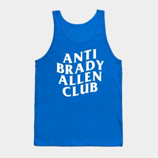 Anti Brady Allen Club Tank Top